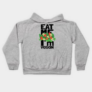 Eat Me, I'm Vegan Kids Hoodie